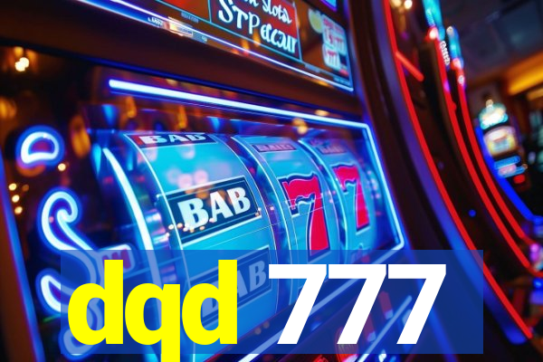 dqd 777